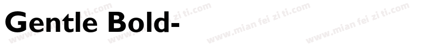Gentle Bold字体转换